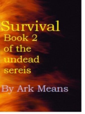 cover image of Survival Book 2 of the Undead Series